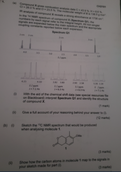 Ch2101 A Compound X Gives Combustion Analysis Data C 439 H 66 Ci 26 0 And O 23 5 The Molecular Weight Of X Is 1