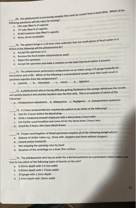59 Aside From Properly Identifying The Patient Which Of The Following Is The Most Important Step In The Venipuncture P 3