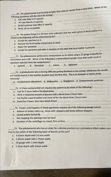 59 Aside From Properly Identifying The Patient Which Of The Following Is The Most Important Step In The Venipuncture P 7