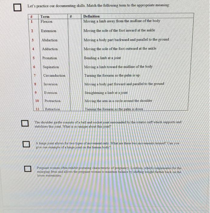 Let S Practice Our Documenting Skills Match The Following Term To The Appropriate Meaning Term Definition 1 Flexion M 1