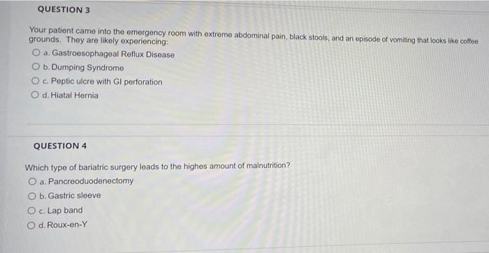 Question 1 Your Patient Complains Of Nausea Vomiting Lack Of Appetite And Stomach Pain This Most Likely Is Indicatin 2