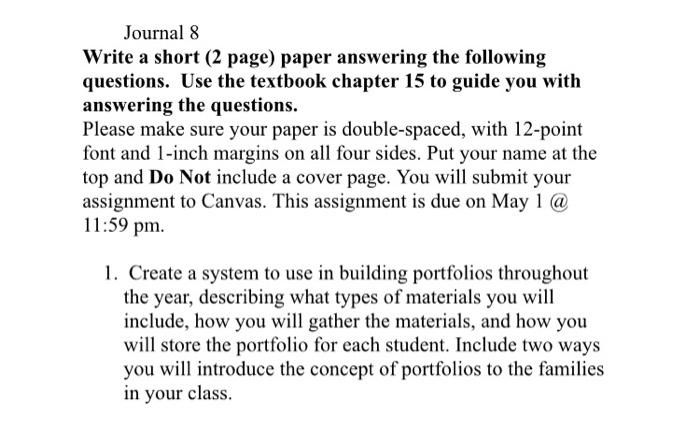 Journal 8 Write A Short 2 Page Paper Answering The Following Questions Use The Textbook Chapter 15 To Guide You With 1