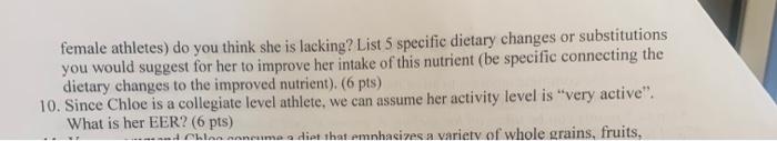 Case Study Chloe Is A 21 Year Old Female Student Athlete She Is 5 7 And Weighs 130 Pounds Chloe Is On The College C 3