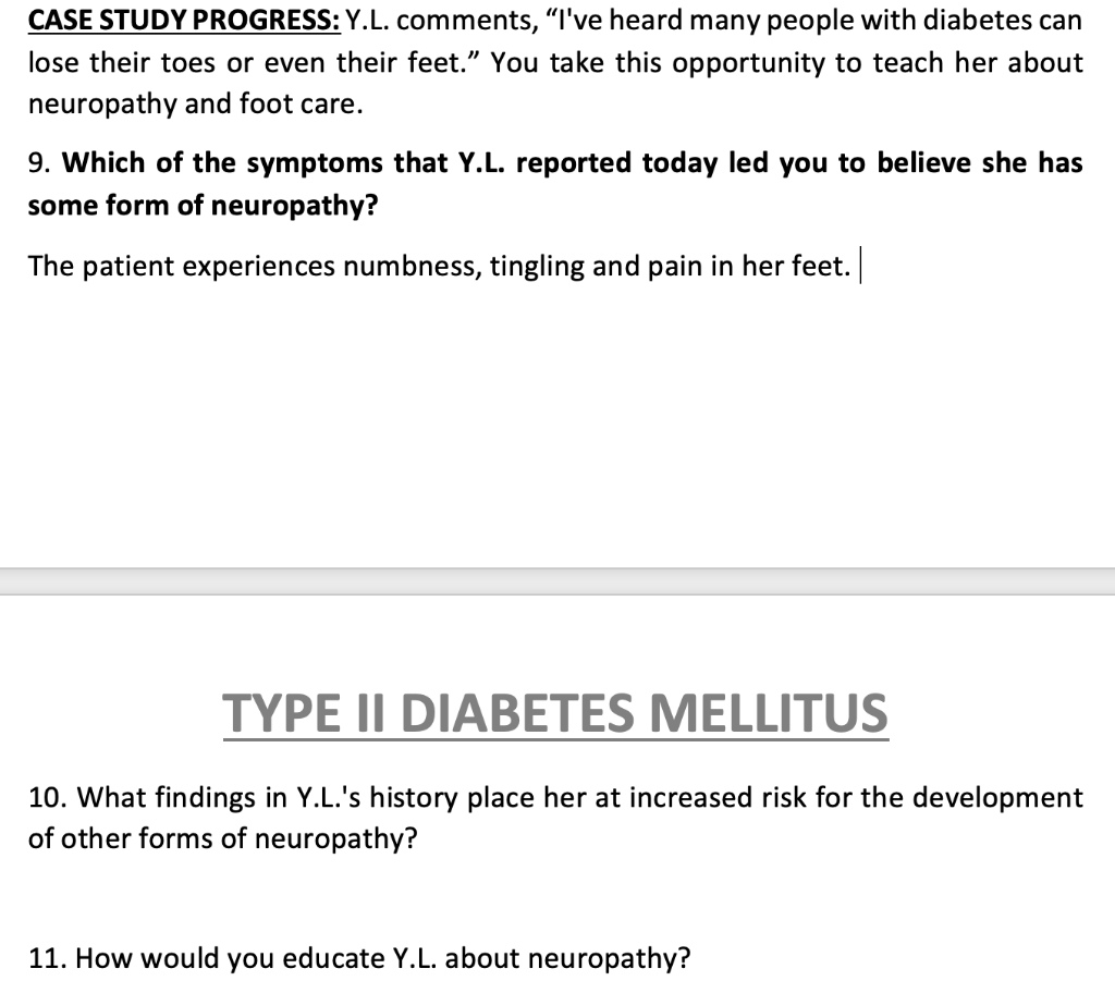 Case Study Progress Y L Comments I Ve Heard Many People With Diabetes Can Lose Their Toes Or Even Their Feet You T 1