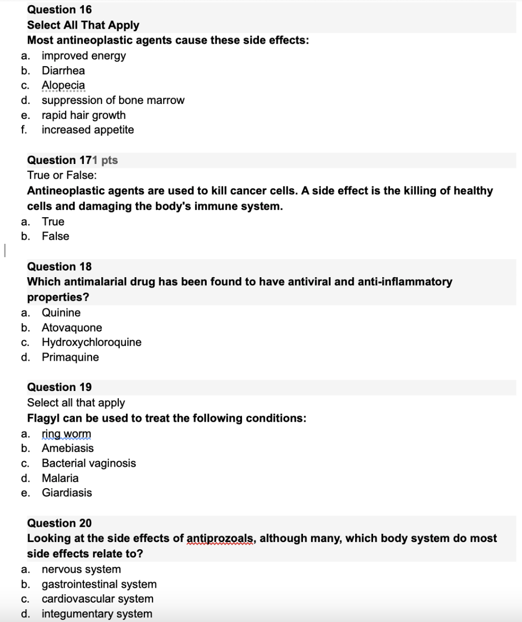 Question 16 Select All That Apply Most Antineoplastic Agents Cause These Side Effects A Improved Energy B Diarrhea C 1