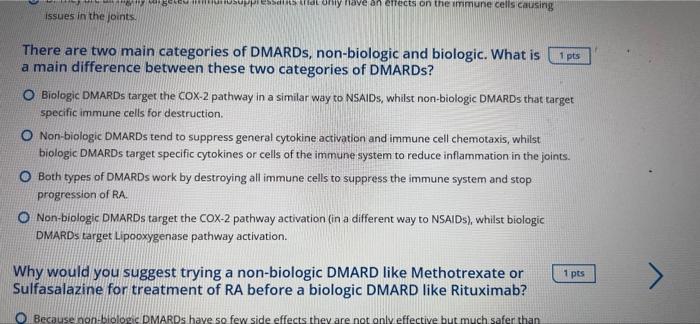E Ungeted Suppressats That Only Have An Effects On The Immune Cells Causing Issues In The Joints There Are Two Main Cat 1