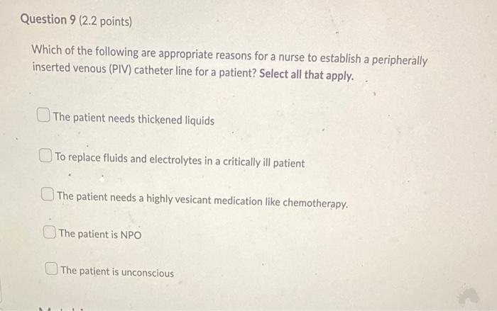 Question 8 2 2 Points Which Nursing Interventions Would Be Appropriate For A Patient Diagnosed With Deficient Fluid Vo 2