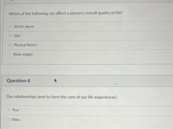 Which Of The Following Can Affect A Person S Overall Quality Of Life All The Above Diet Physical Fitness Body Weight Qu 1