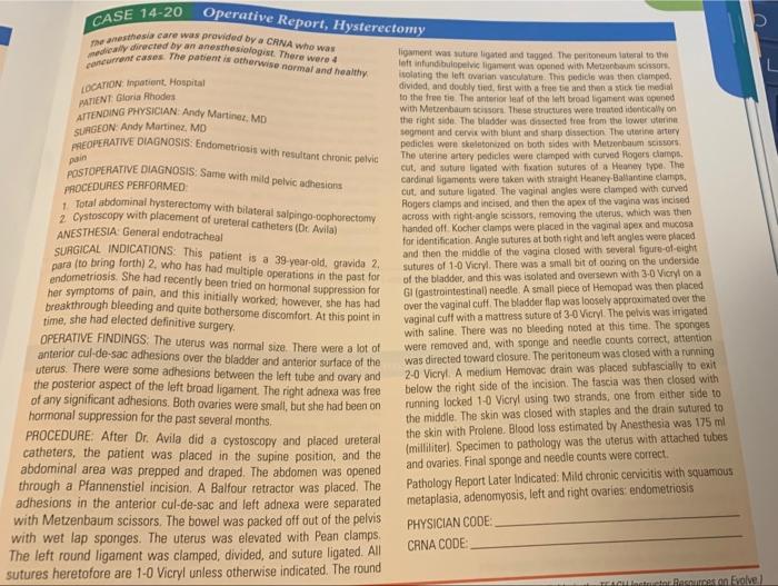 I Need The Physician And Crna Codes Along With All The Modifiers Thank You 1