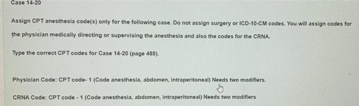 I Need The Physician And Crna Codes Along With All The Modifiers Thank You 2