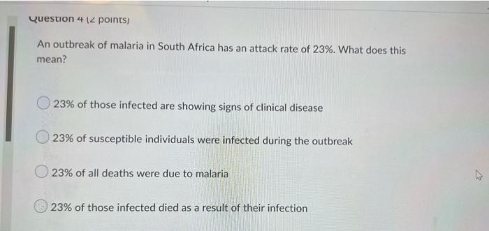 Question 3 2 Points Dalys Combine Both Mortality And Morbidity In Its Calculation True False Question 4 2 Points A 2