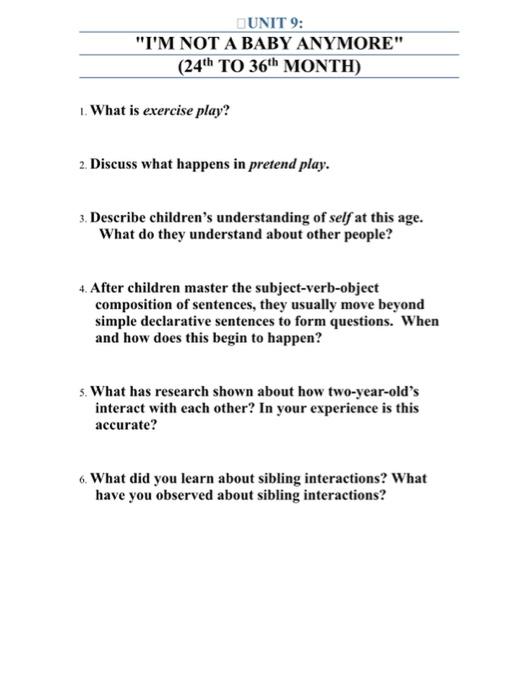 Unit 9 I M Not A Baby Anymore 24th To 36th Month 1 What Is Exercise Play 2 Discuss What Happens In Pretend Play 1