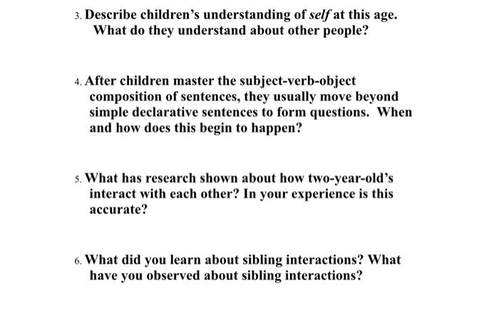 3 Describe Children S Understanding Of Self At This Age What Do They Understand About Other People 4 After Children 1