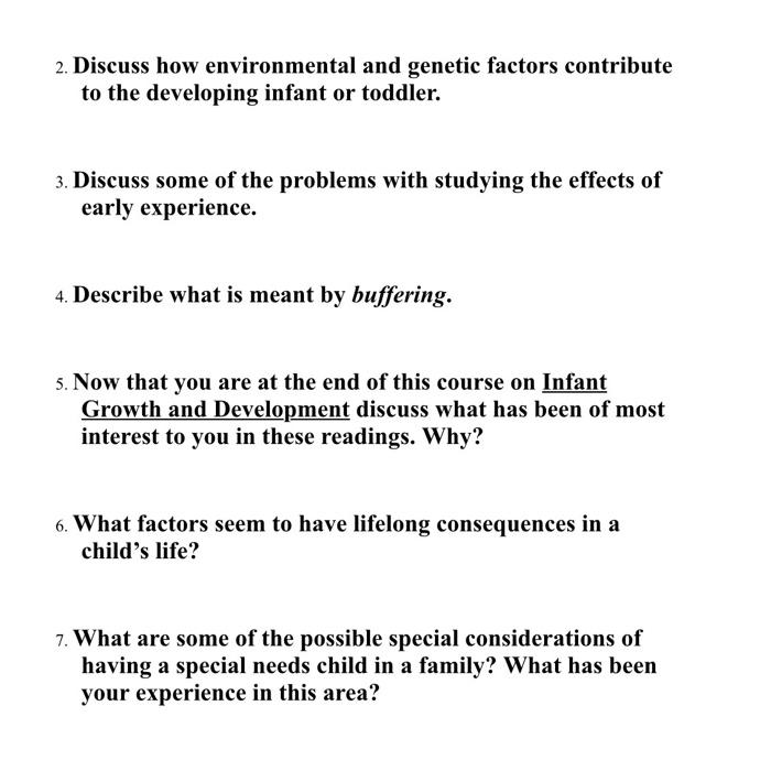 2 Discuss How Environmental And Genetic Factors Contribute To The Developing Infant Or Toddler 3 Discuss Some Of The 1