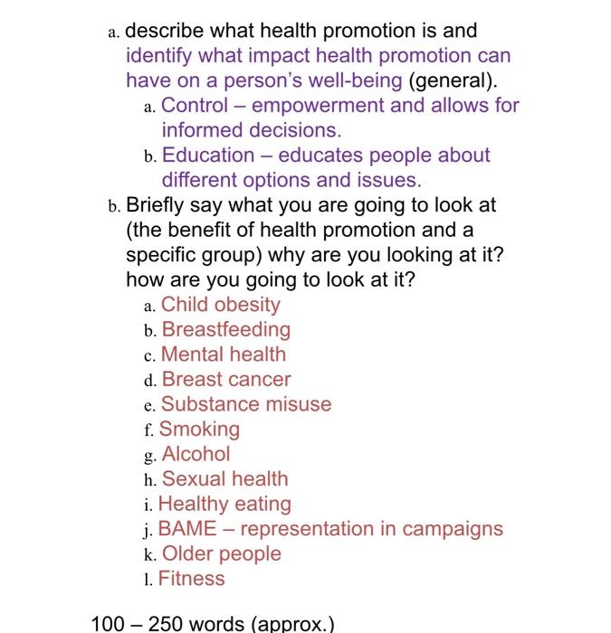 A Describe What Health Promotion Is And Identify What Impact Health Promotion Can Have On A Person S Well Being Genera 1