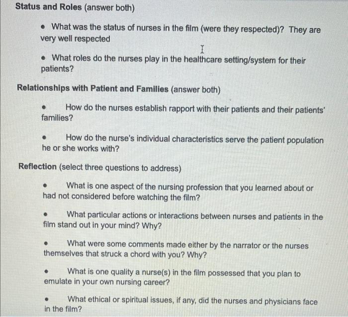 Status And Roles Answer Both What Was The Status Of Nurses In The Film Were They Respected They Are Very Well Respe 1