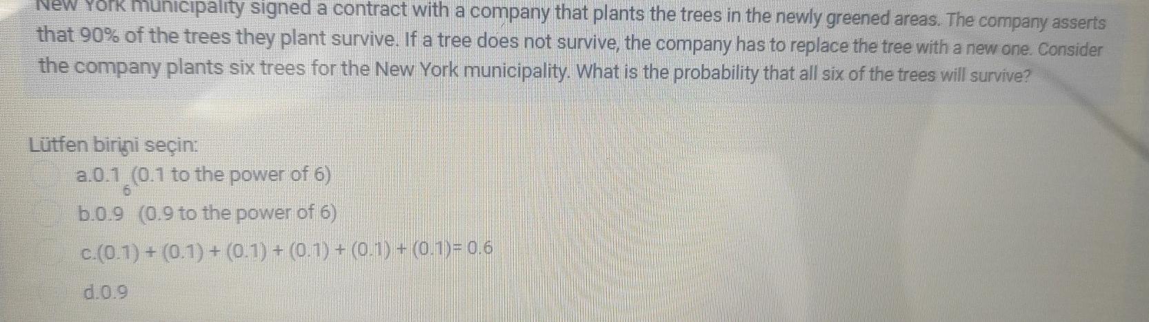 W York Municipality Signed A Contract With A Company That Plants The Trees In The Newly Greened Areas The Company Asser 1