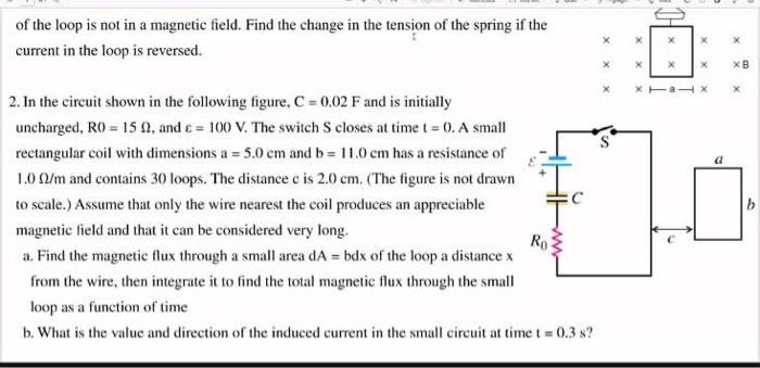 Of The Loop Is Not In A Magnetic Field Find The Change In The Tension Of The Spring If The Current In The Loop Is Rever 1