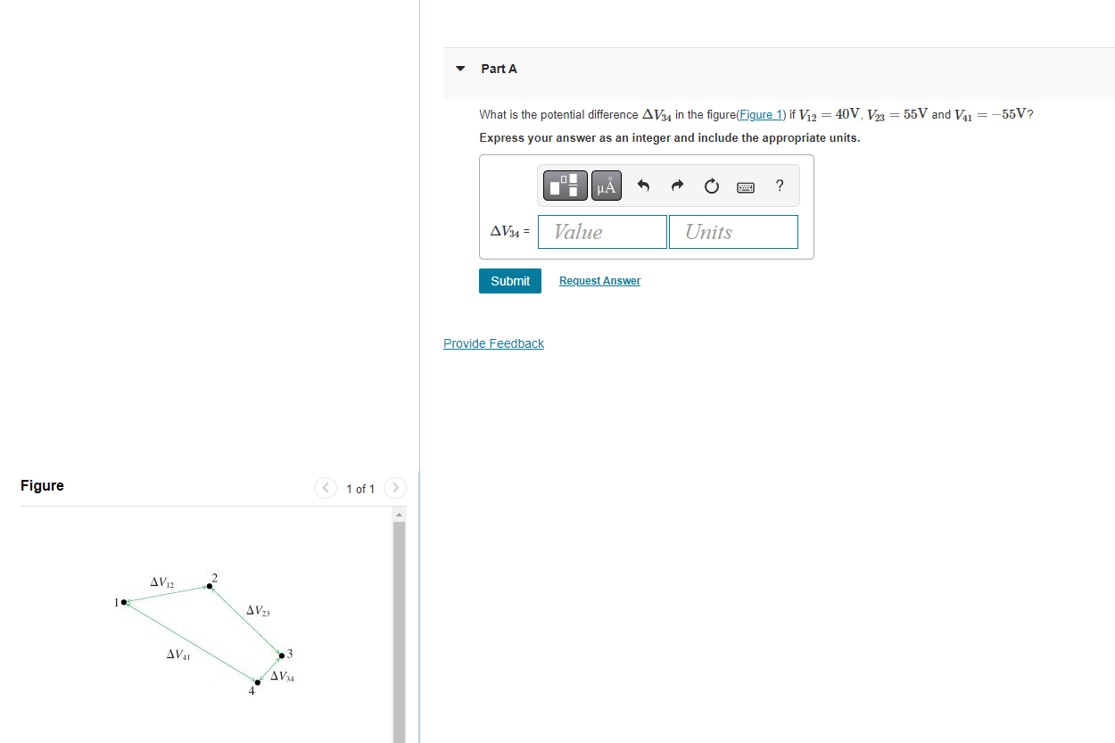 Figure 1 Av12 Av 1 Av 3 4 Av 4 1 Of 1 Part A What Is The Potential Difference Av34 In The Figure Figure 1 If V 2 4 1