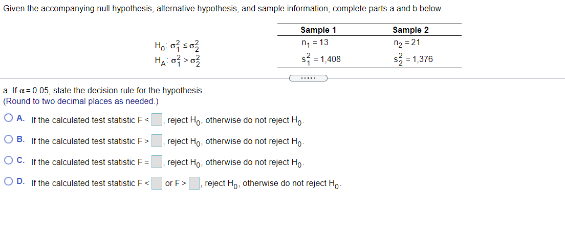 Given The Accompanying Null Hypothesis Alternative Hypothesis And Sample Information Complete Parts A And B Below Sa 1