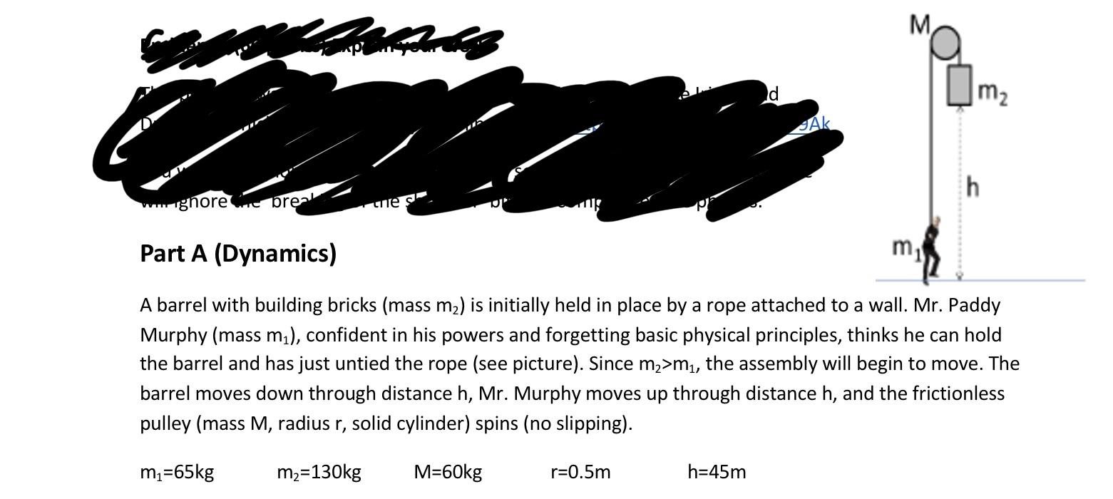 Thig Cred D M Jak H Www Ignoree Break Part A Dynamics M A Barrel With Building Bricks Mass M Is Initially Held In 1