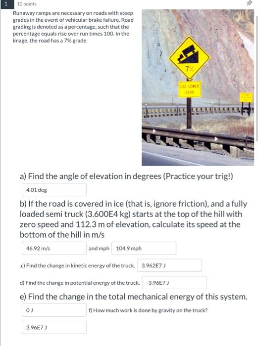 3 Again Considering The First Question Now Imagine That The Ice Doesn T End At The Bottom Of The Hill The Truck Contin 5