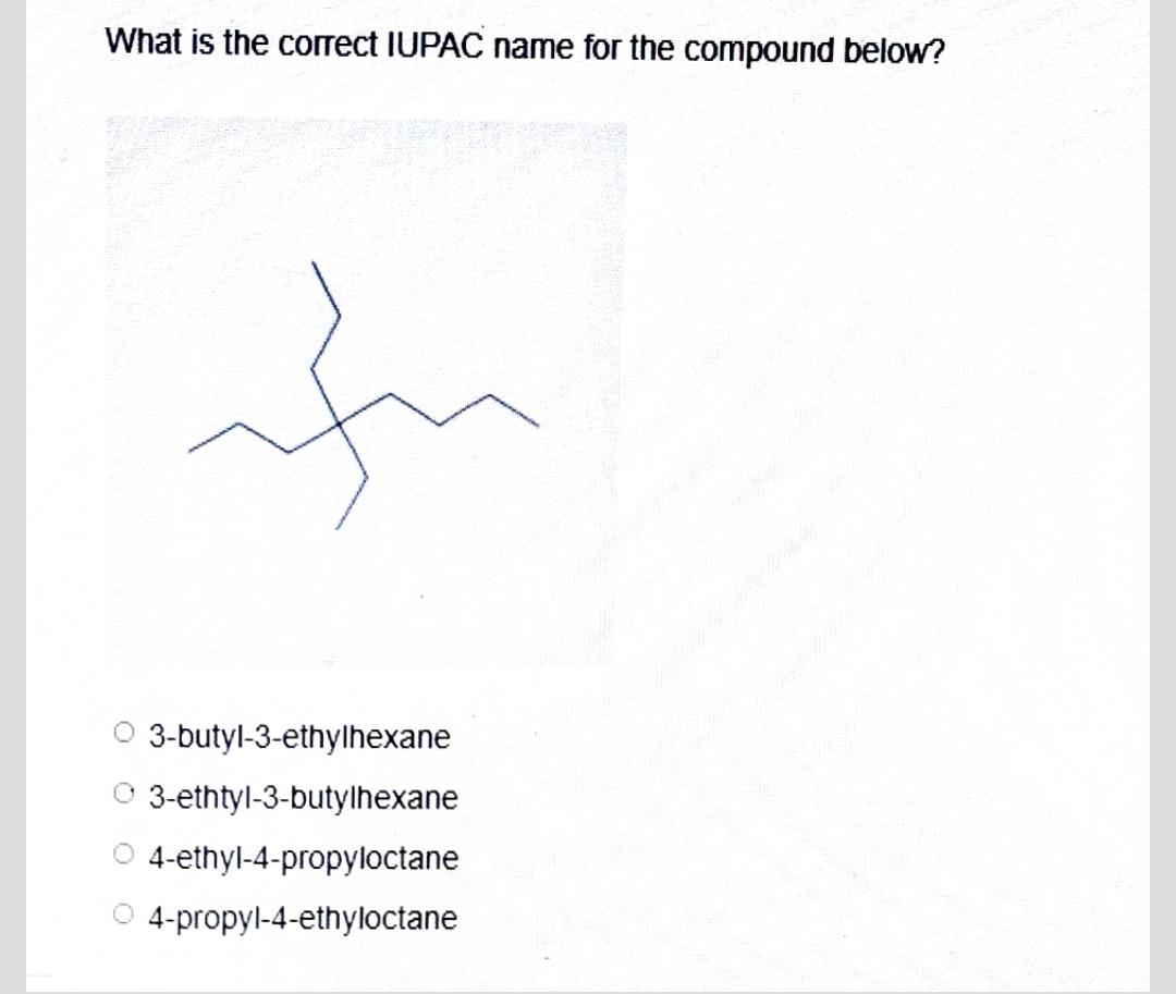 Choose The Correct Iupac Name For The Following Compound Below A 1 Ethyl 3 6 Dimethylcyclohexene 1 Ethyl 2 5 Dimethylc 4
