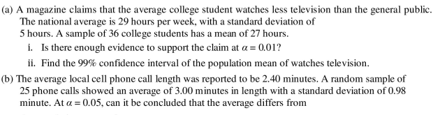 A A Magazine Claims That The Average College Student Watches Less Television Than The General Public The National Ave 1