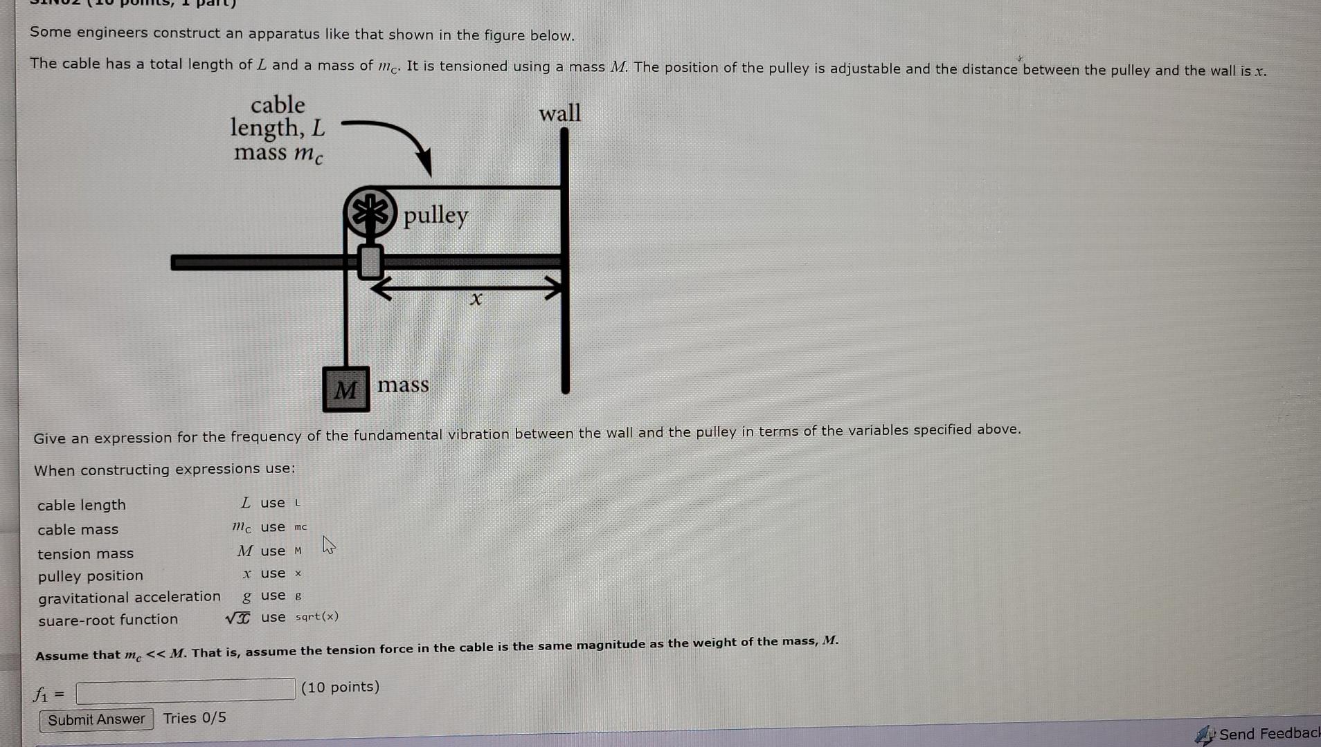 Some Engineers Construct An Apparatus Like That Shown In The Figure Below The Cable Has A Total Length Of L And A Mass 1
