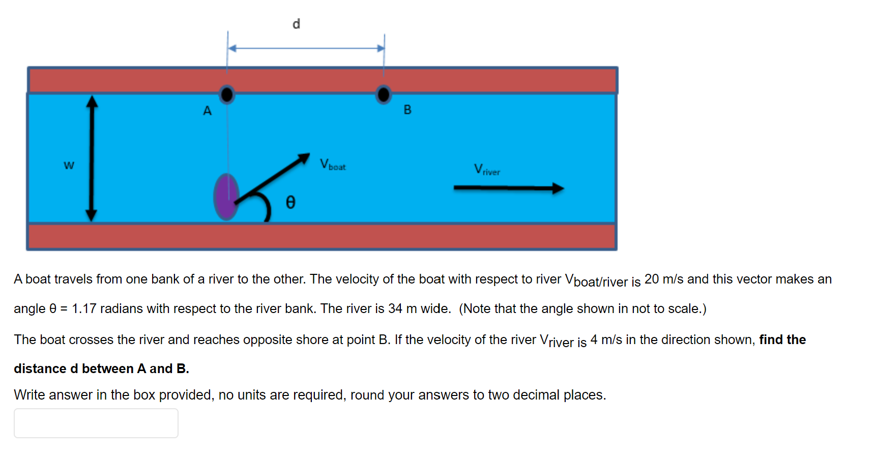 A B V Boat Vriver W B A Boat Travels From One Bank Of A River To The Other The Velocity Of The Boat With Respect To Riv 1