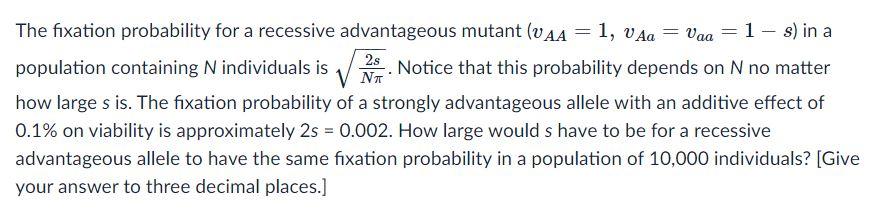 The Fixation Probability For A Recessive Advantageous Mutant Vaa 1 V A Vaa 1 S In A Population Containing N I 1