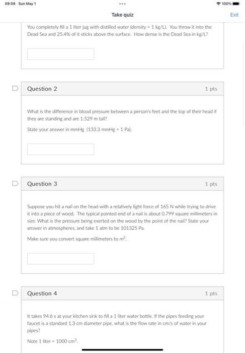 09 09 Sun May 1 D Take Quiz You Completely Fill A 1 Liter Jug With Distilled Water Density 1 Kg L You Throw It Into 1