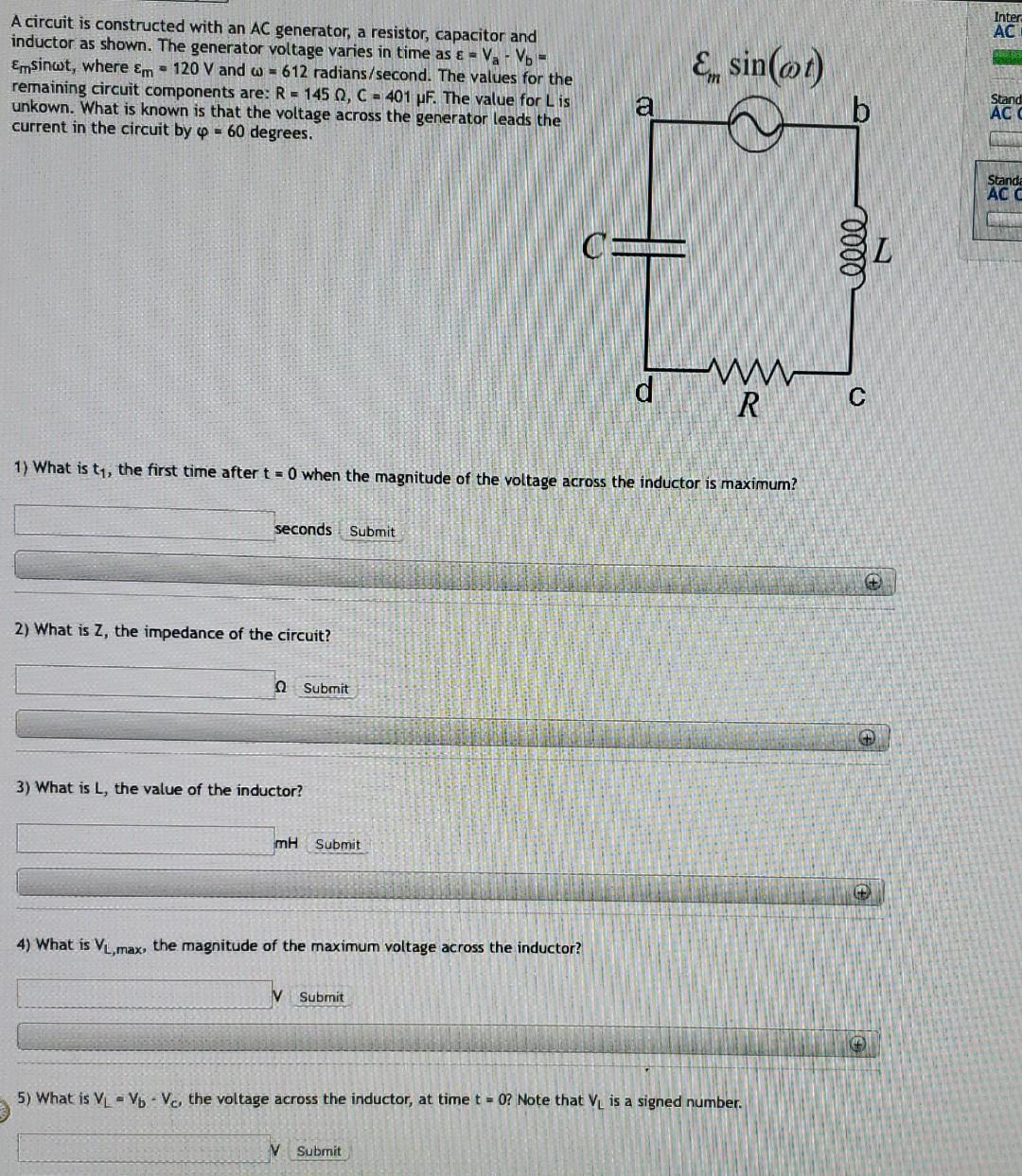 A Circuit Is Constructed With An Ac Generator A Resistor Capacitor And Inductor As Shown The Generator Voltage Vari 1