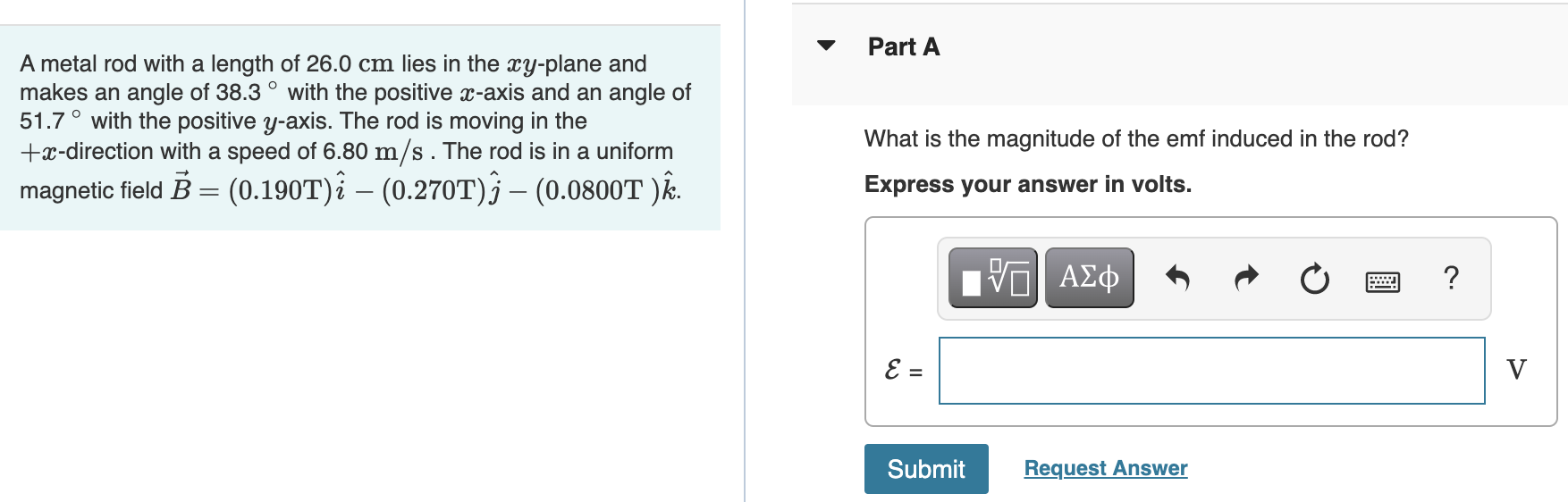 A Metal Rod With A Length Of 26 0 Cm Lies In The Xy Plane And Makes An Angle Of 38 3 With The Positive X Axis And An A 1
