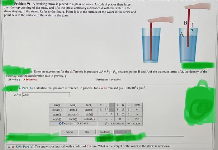 Problem 9 A Drinking Straw Is Placed In A Glass Of Water A Student Places Their Finger Over The Top Opening Of The Str 1