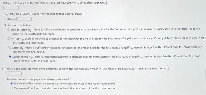 Fiew Scores In The First And Fourth Final Rounds For A Sample Of 20 Golfers Who Competed In Golf Tournaments Are Shown 2