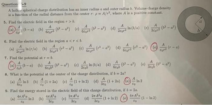Question 9 A Hollow Spherical Charge Distribution Has An Inner Radius A And Outer Radius B Volume Charge Density Is A 2