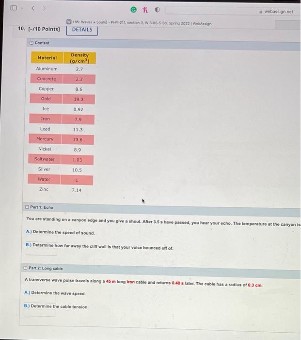 Ho Webassign Net W Hw Waves Sound Phy 211 Section 3 W 300 550 Spring 2022 Webassign Details Material Density G Cm 1