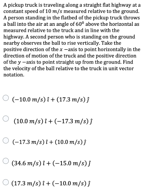 A Pickup Truck Is Traveling Along A Straight Flat Highway At A Constant Speed Of 10 M S Measured Relative To The Ground 1