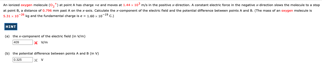 An Ionized Oxygen Molecule 0 At Point A Has Charge E And Moves At 1 44 X 10 M S In The Positive X Direction A Con 1