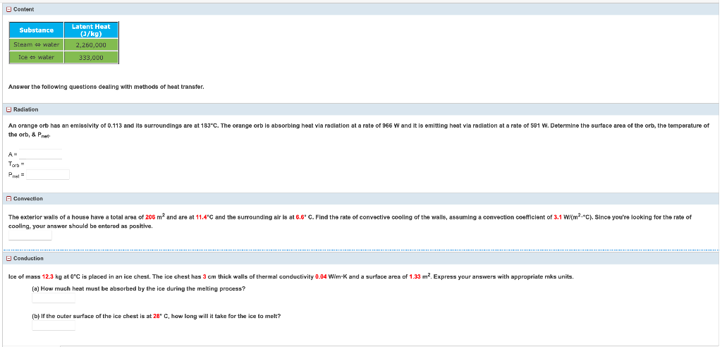 Content Substance Latent Heat J Kg 2 260 000 Steam Water Ice Water 333 000 Answer The Following Questions Dealing With 1