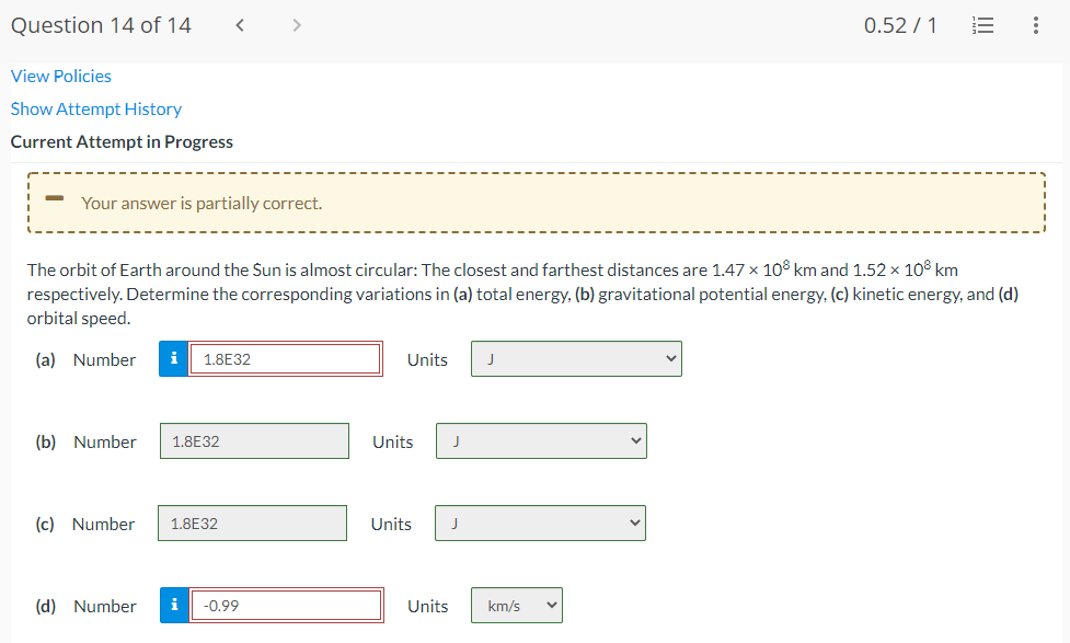 Question 14 Of 14 View Policies Show Attempt History Current Attempt In Progress 0 52 1 Your Answer Is Partially Cor 1