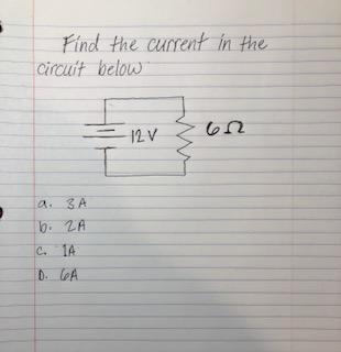 Find The Current In The 65 Circuit Below A 3 A B 2a 12 V 1