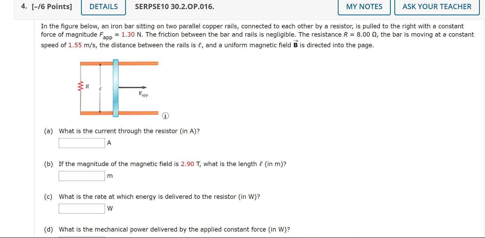 My Notes Ask Your Teacher 4 6 Points Details Serpse10 30 2 Op 016 In The Figure Below An Iron Bar Sitting On Two 1