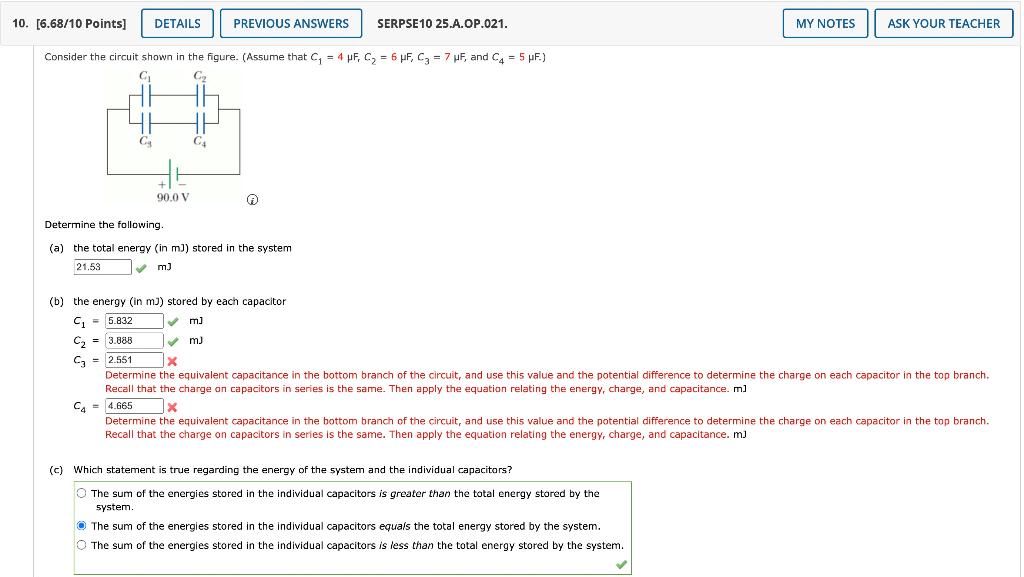 10 6 68 10 Points Details Previous Answers Serpse10 25 A Op 021 My Notes Ask Your Teacher Consider The Circuit Shown 1