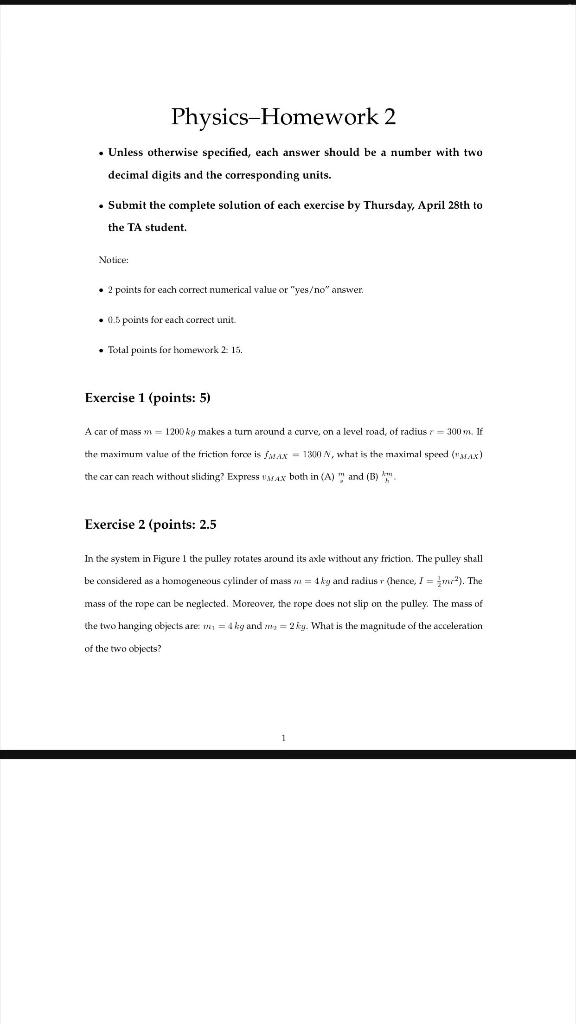 Physics Homework 2 Unless Otherwise Specified Each Answer Should Be A Number With Two Decimal Digits And The Correspo 1