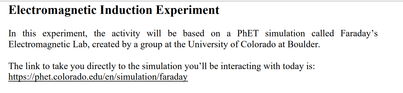 Electromagnetic Induction Experiment In This Experiment The Activity Will Be Based On A Phet Simulation Called Faraday 1