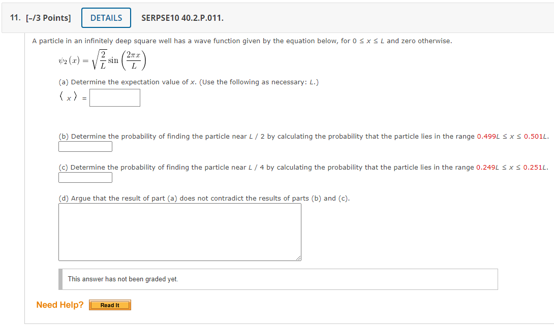11 3 Points Details Serpse10 40 2 P 011 A Particle In An Infinitely Deep Square Well Has A Wave Function Given By 1