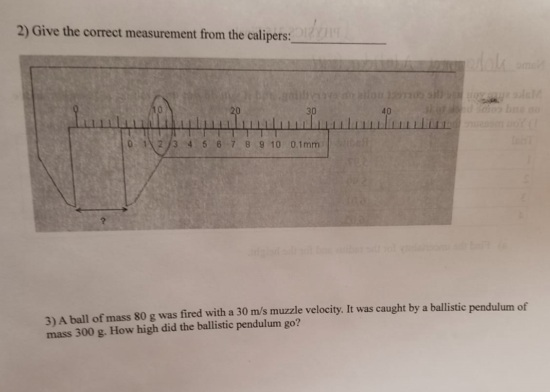 2 Give The Correct Measurement From The Calipers 12 001297200 Var 20 30 40 And Smos Bus No Som 1 0 1 2 3 4 5 6 7 8 9 1