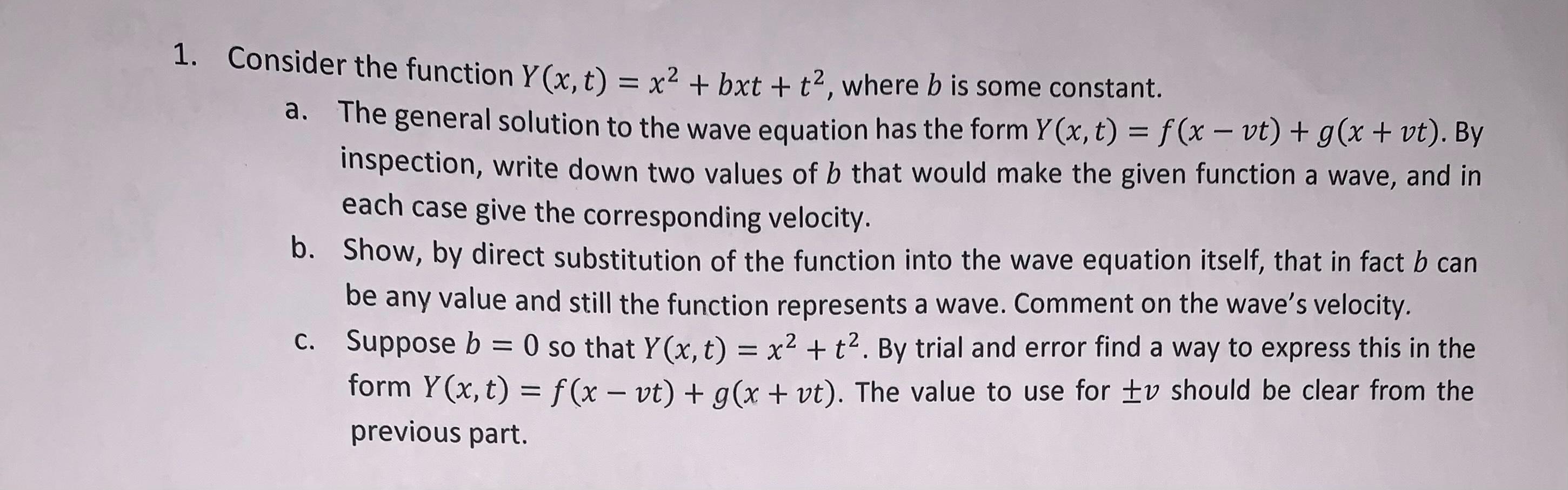 1 Consider The Function Y X T X Bxt T Where B Is Some Constant A The General Solution To The Wave Equatio 1